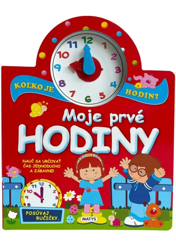 Moje prvé hodiny
