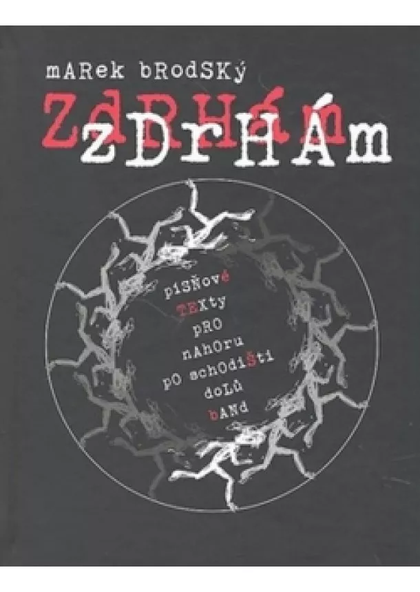 Marek Brodský - Zdrhám, zdrhám