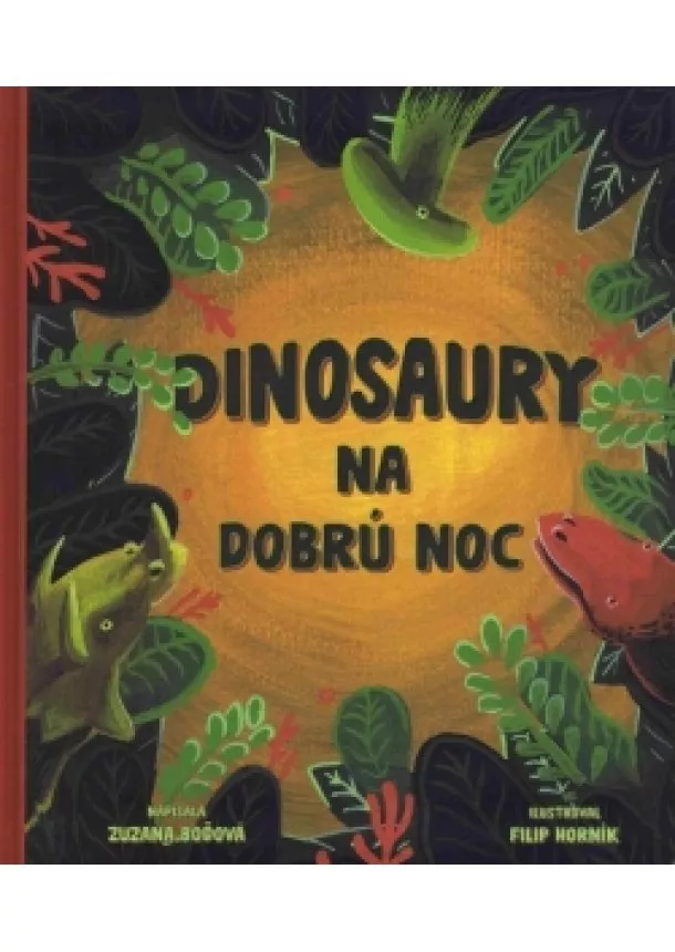 Zuzana Boďová - Dinosaury na dobrú noc
