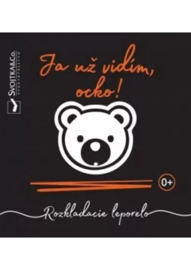 Ja už vidím, ocko!