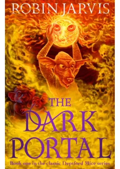 The Dark Portal : Book One of The Deptford Mice