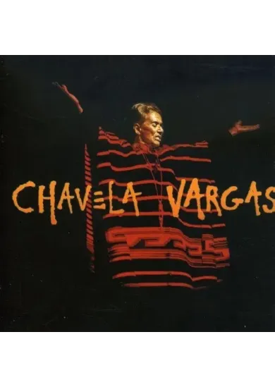 Chavela Vargas:  Chavela Vargas / 140Gr.