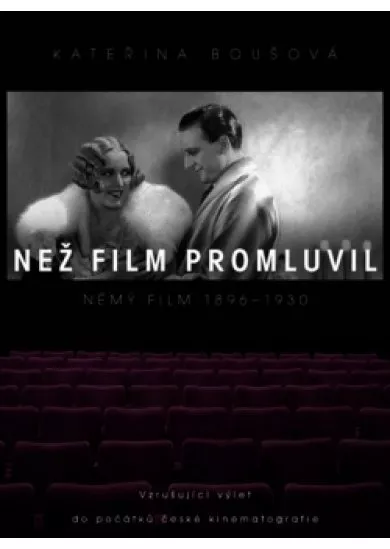 Než film promluvil