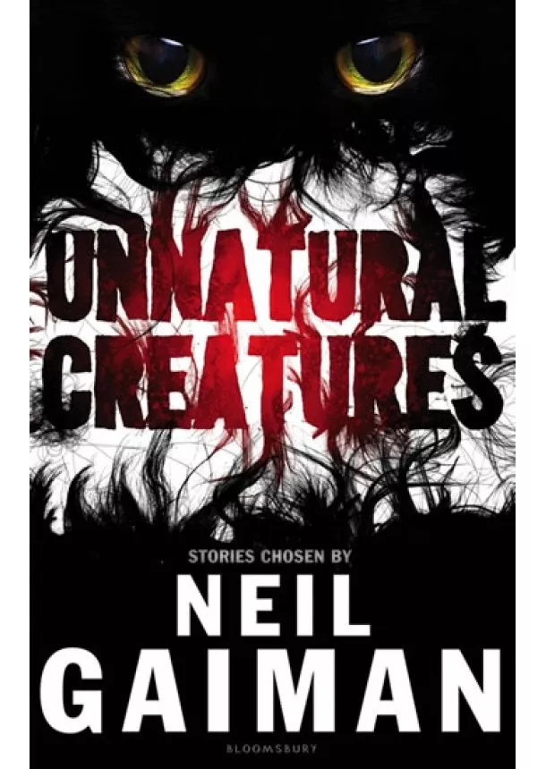 Neil Gaiman - Unnatural Creatures