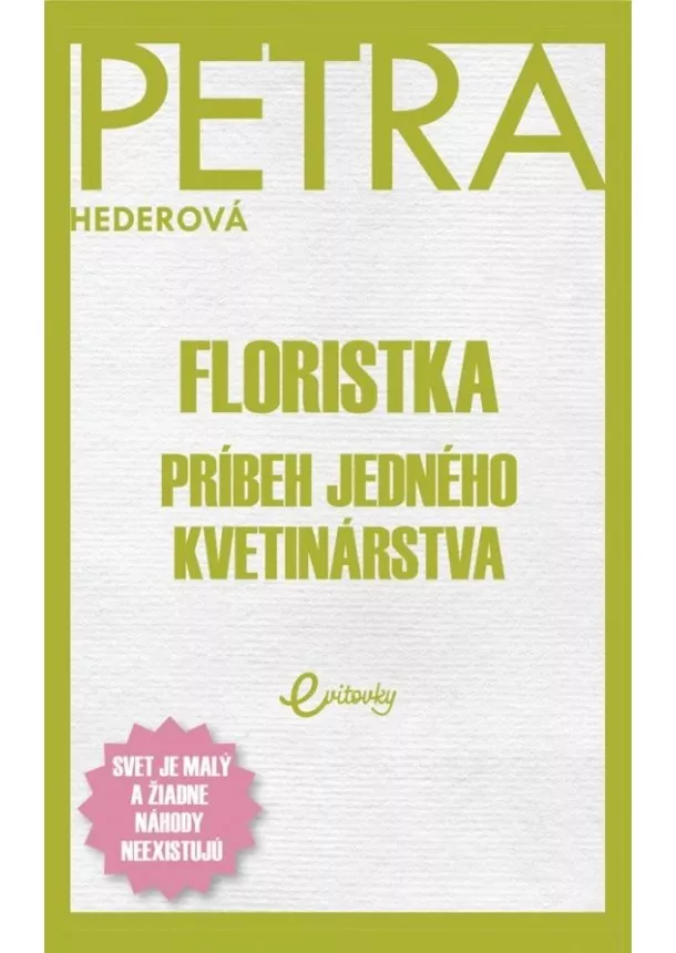 Petra Hederová - Floristka