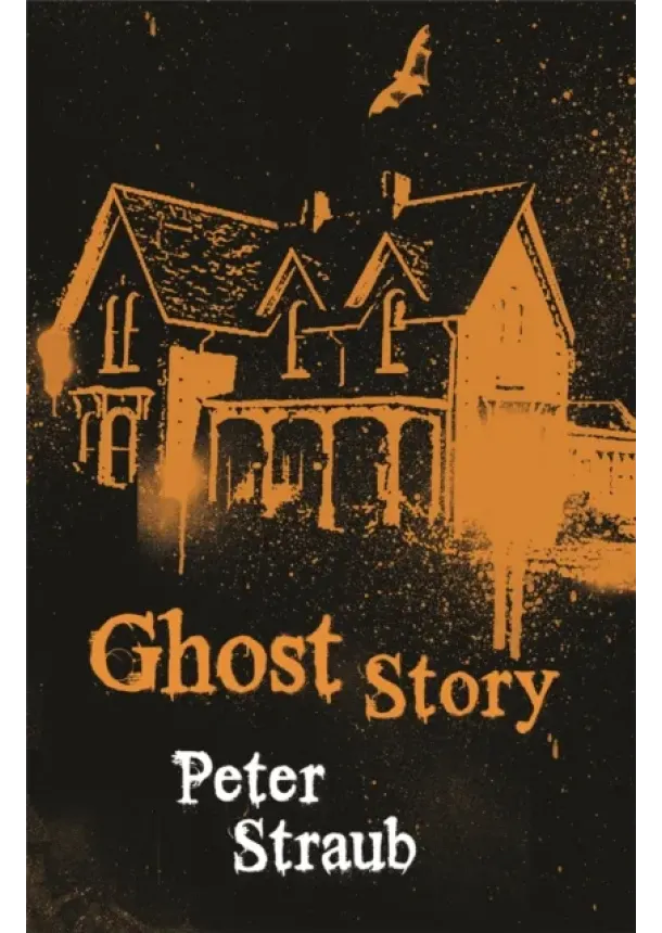 Peter Straub - Ghost Story