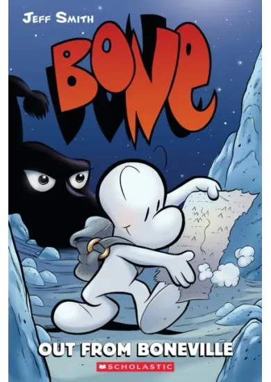 Bone 1: Out from Boneville