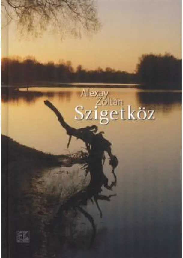 Alexay Zoltán - Szigetköz