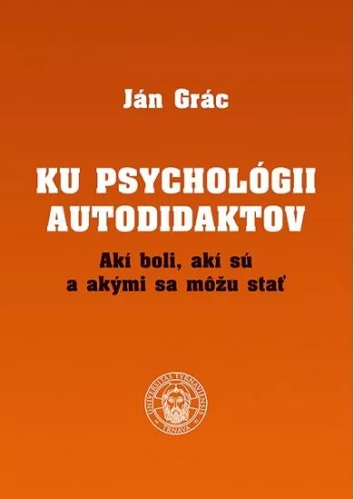 Ku psychológii autodidaktov