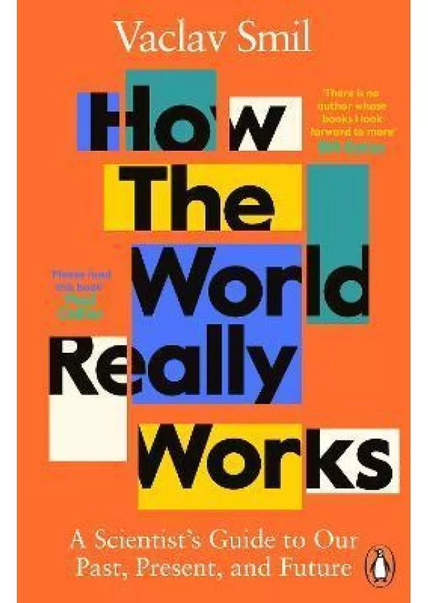 Vaclav Smil - How the World Really Works