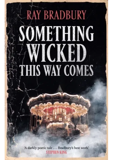 Something Wicked This Way Comes