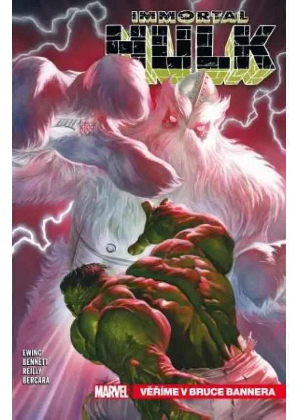 Al Ewing - Immortal Hulk 6: Věříme v Bruce Bannera