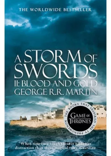 A Storm of Swords II: Blood and Gold
