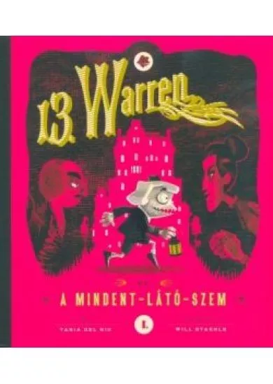 13. Warren és a Mindent-Látó-Szem