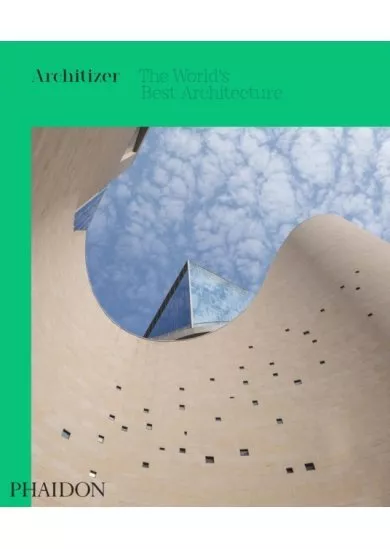 Architizer: The Worlds Best Architecture 2020