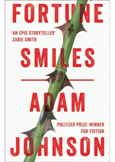 Fortune Smiles: Stories