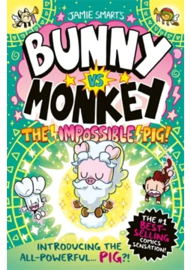 Bunny vs Monkey: The Impossible Pig