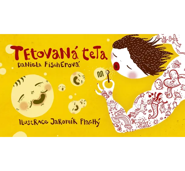 Daniela Fischerová - Tetovaná teta