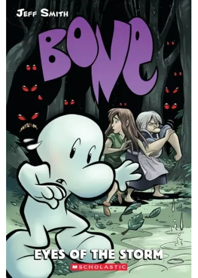 Bone 3: Eyes of the Storm
