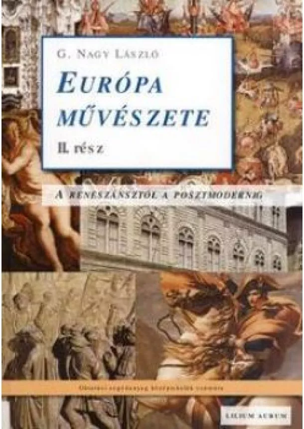 G. NAGY LÁSZLÓ - Európa művészete II.