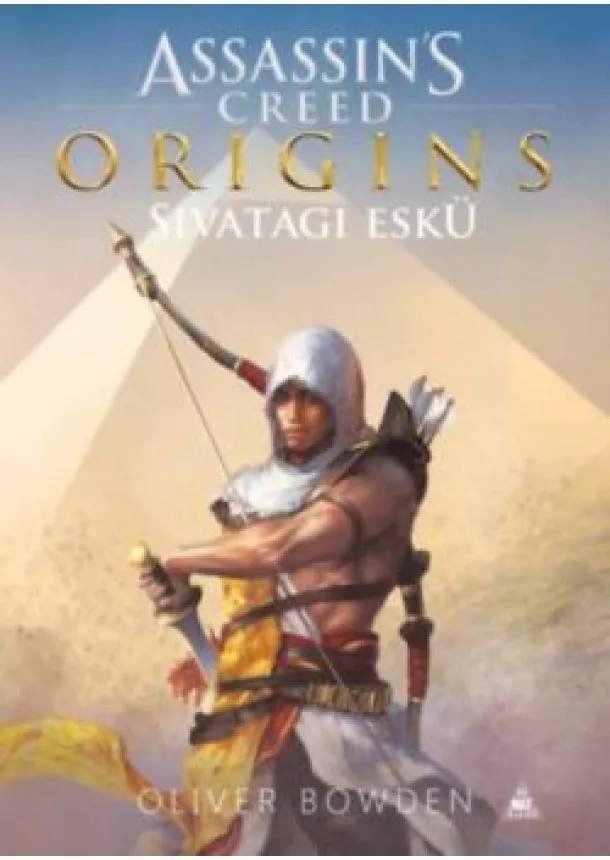 Oliver Browden - Assassin's Creed Origins - Sivatagi eskü