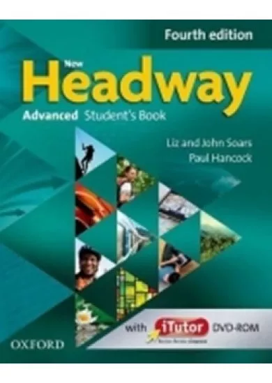 New Headway Fourth Edition Advanced Student´s Book with iTutor DVD-ROM