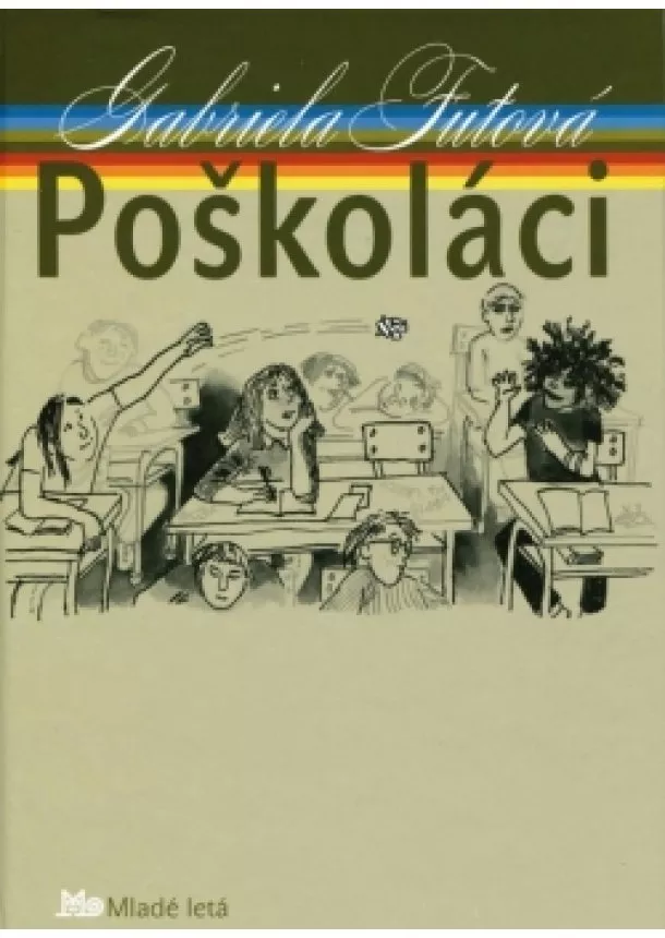 Gabriela Futová - Poškoláci - 3. vydanie