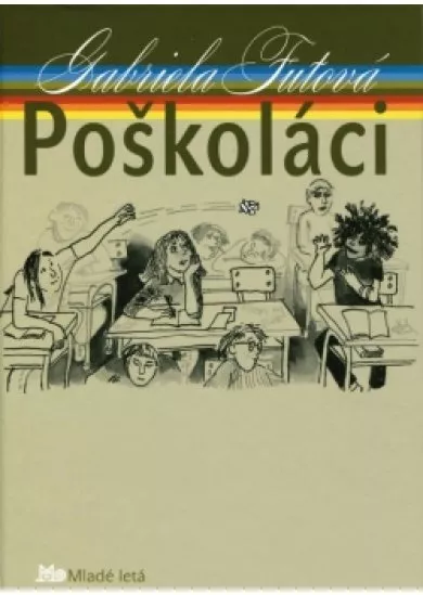 Poškoláci - 3. vydanie