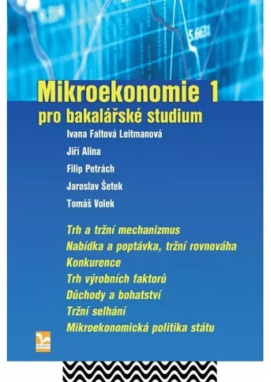 Mikroekonomie 1  pro bakalářské studium