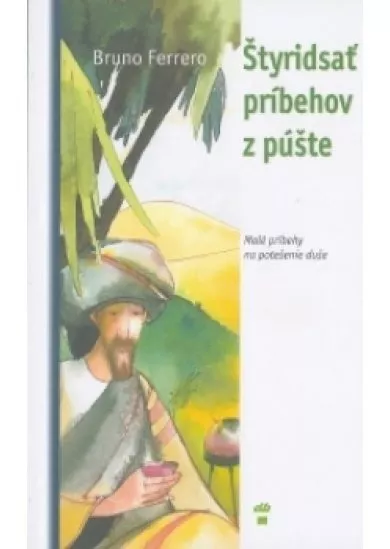 Štyridsať príbehov z púšte
