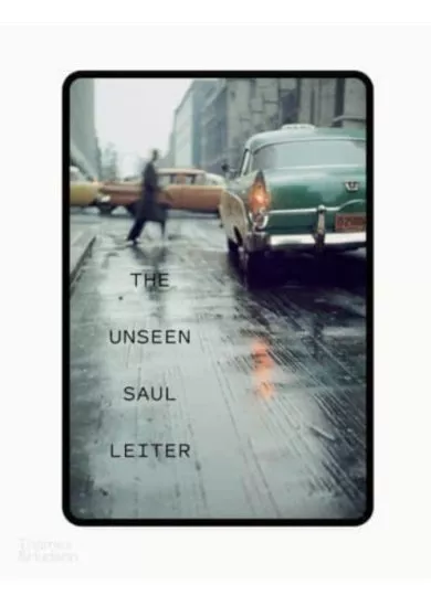 The Unseen Saul Leiter