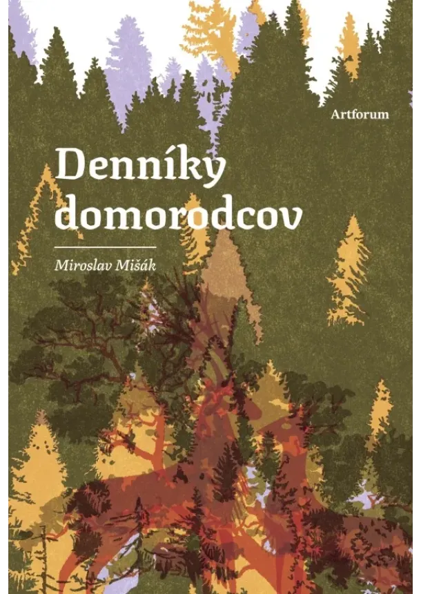 Miroslav Mišák - Denníky domorodcov