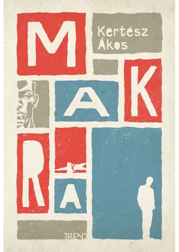 Kertész Ákos - Makra - Felújított kiadás