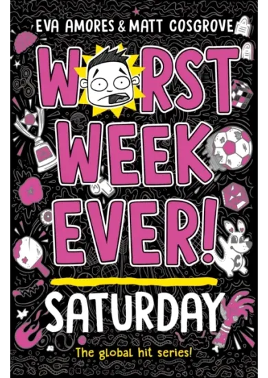 Worst Week Ever! Saturday
