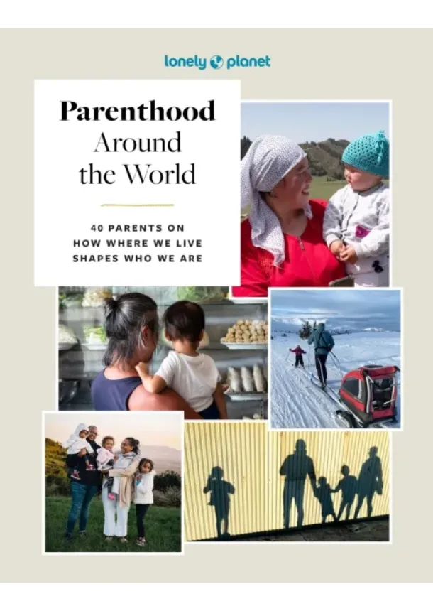  Lonely Planet - Lonely Planet Parenthood Around the World