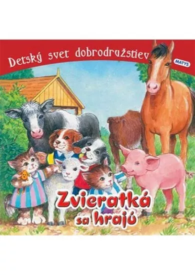 Zvieratká sa hrajú - leporelo