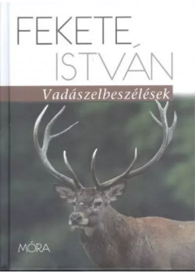 VADÁSZELBESZÉLÉSEK