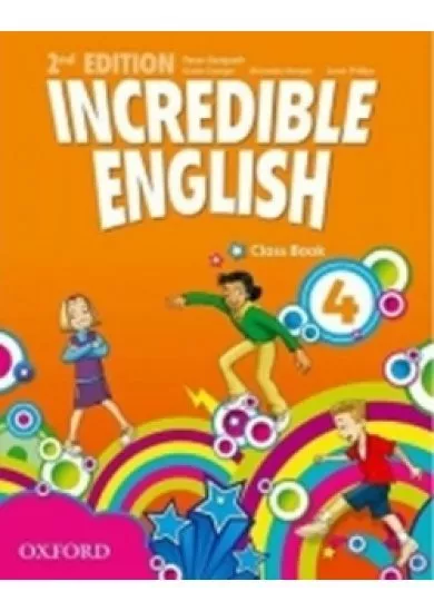 Incredible English 2nd Edition 4 Class Book