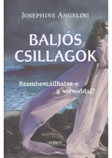 Baljós csillagok /Baljós csillagok 1.