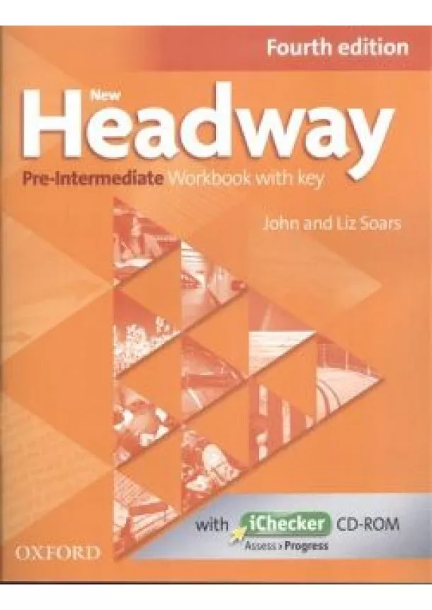 John and Liz Soars - New Headway Pre-Intermediate - Fourth Edition - Workbook with Key + iChecker CD