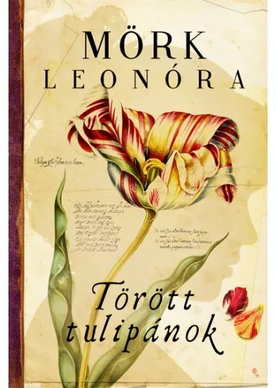 Törött tulipánok