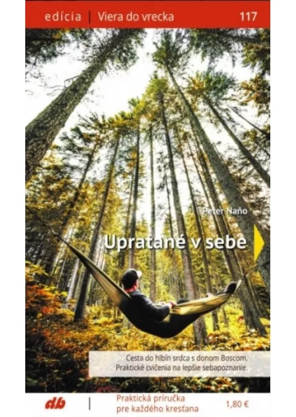 Peter Naňo - Upratané v sebe - Viera do vrecka 117