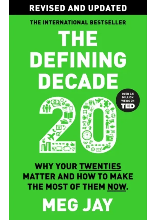Meg Jay - The Defining Decade
