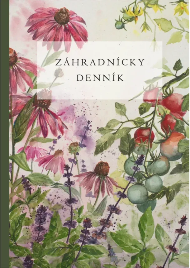 Jana Bieliková - Záhradnícky denník