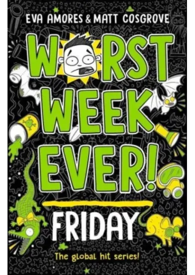 Worst Week Ever! Friday