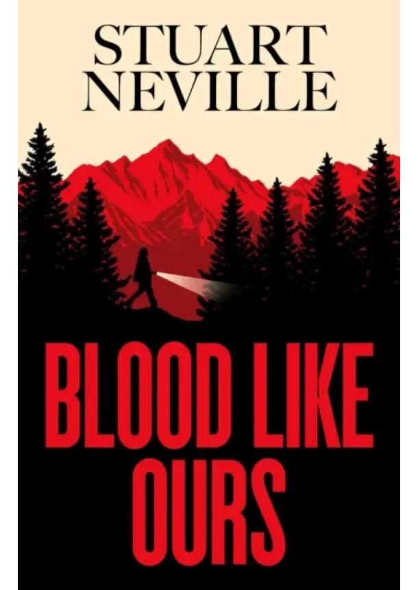Stuart Neville - Blood Like Ours
