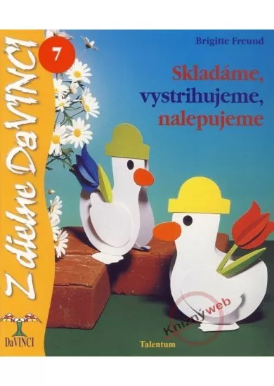 Skladáme, vystrihujeme, nalepujeme - DaVINCI 7