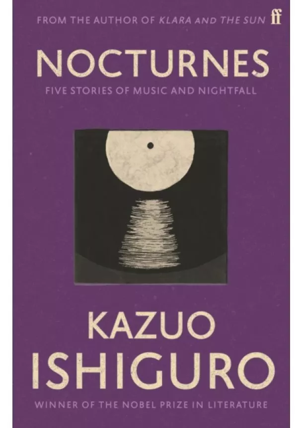 Kazuo Ishiguro - Nocturnes