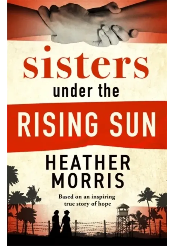 Heather Morris - Sisters under the Rising Sun