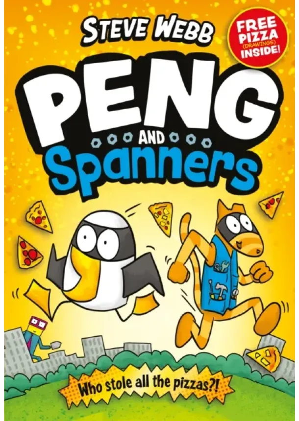 Steve Webb - Peng and Spanners : For fans of Bunny vs Monkey and Dogman
